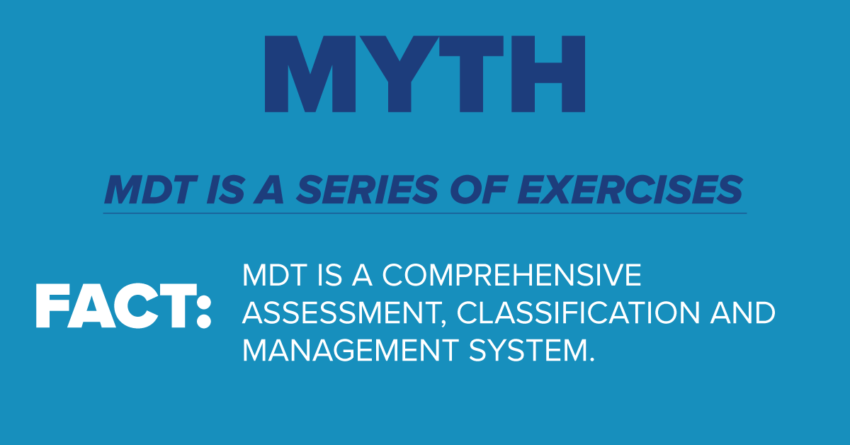 Common Misconceptions of the McKenzie Method The McKenzie Institute, USA