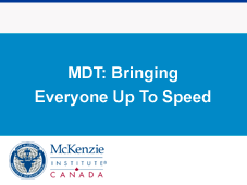 MDT: Bringing Everyone Up To Speed
